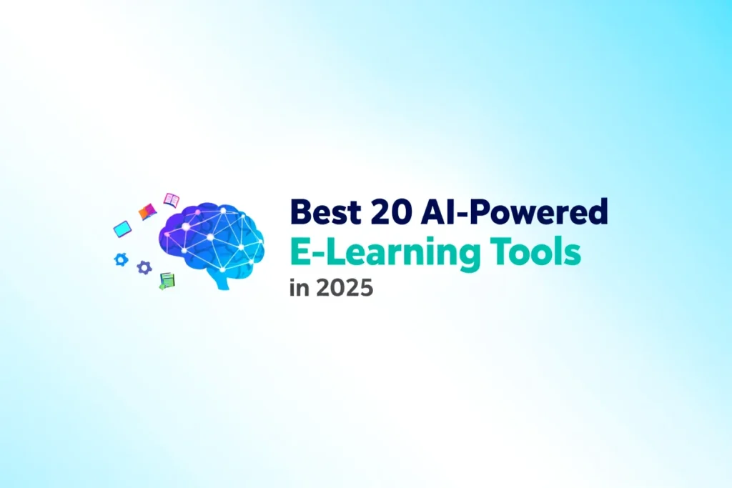 Best 20 AI-Powered E-Learning Tools in 2025